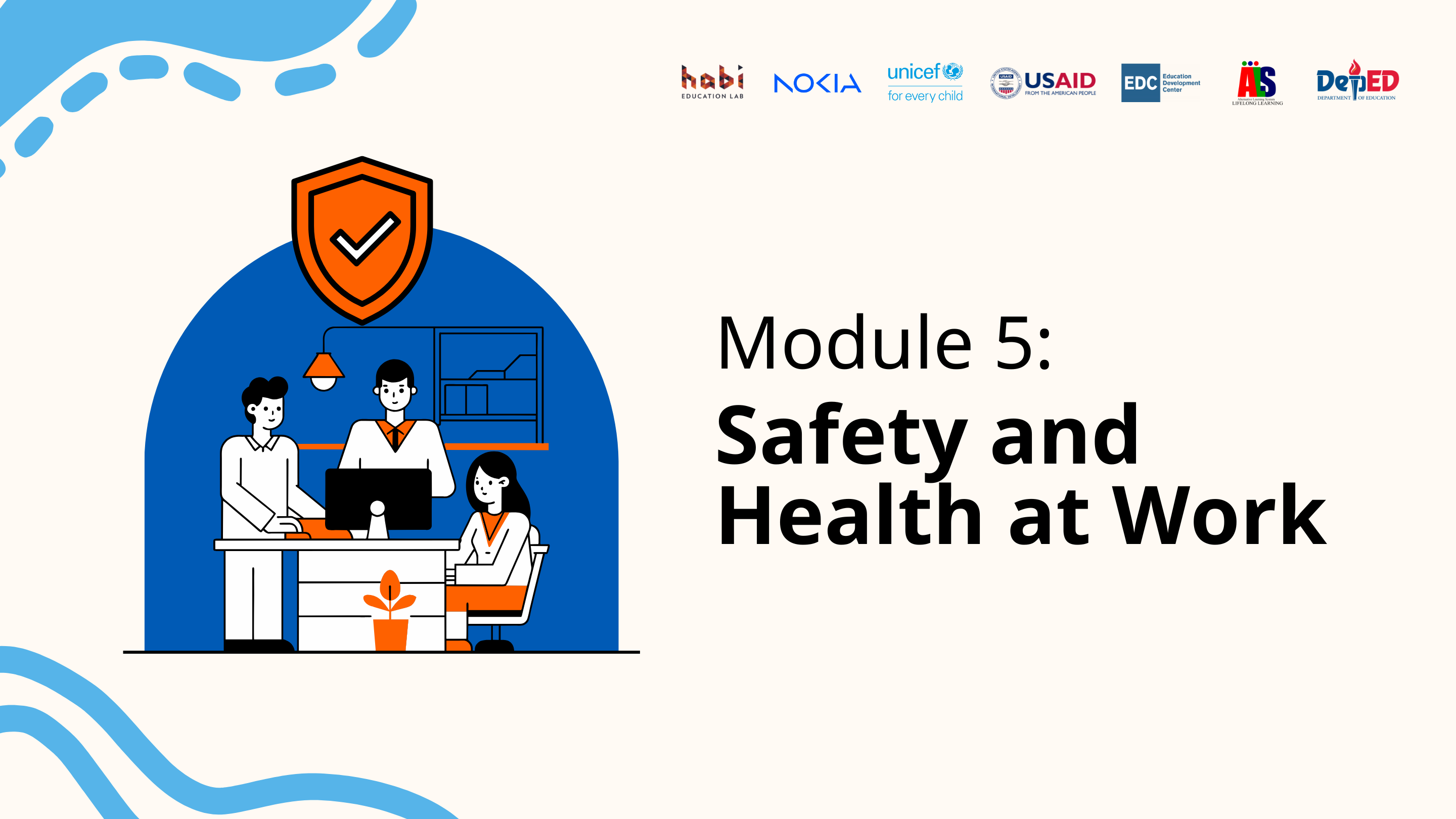 ICT4ALS Module 5: Safety and Health at Work