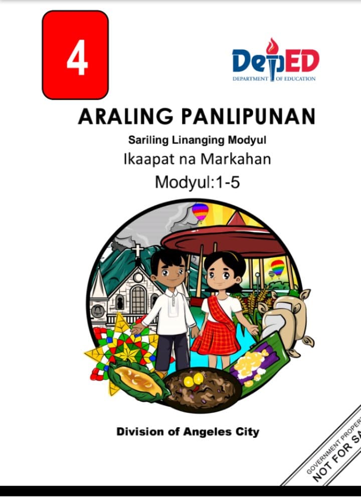 Araling Panlipunan 4- Quarter 4- Module 1