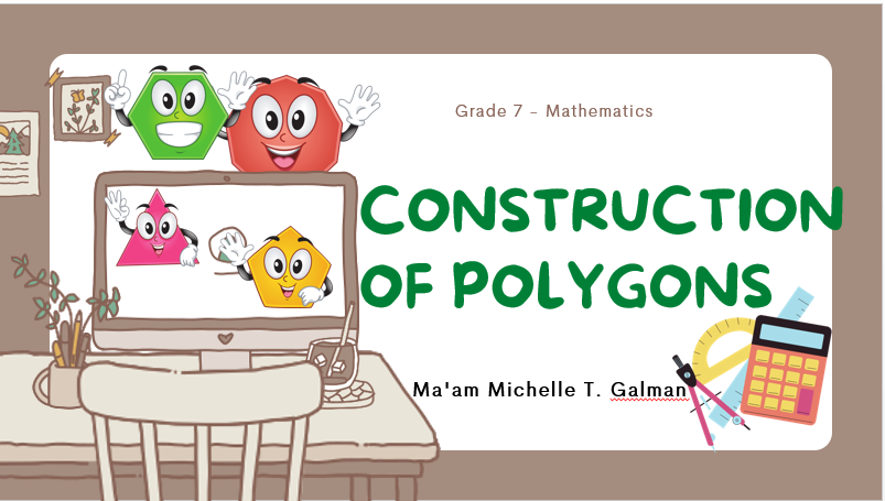 Construction of Polygons